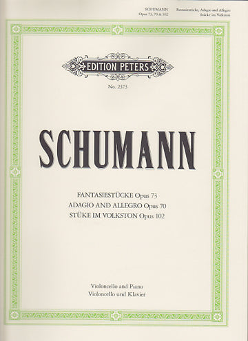 Schumann R. - Fasiestucke Adagio Und Allegro Stucke Im Volkston - Violoncelle Et Piano