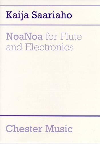 SAARIAHO KAIJA - NOANOA - FLUTE & ELECTRONICS