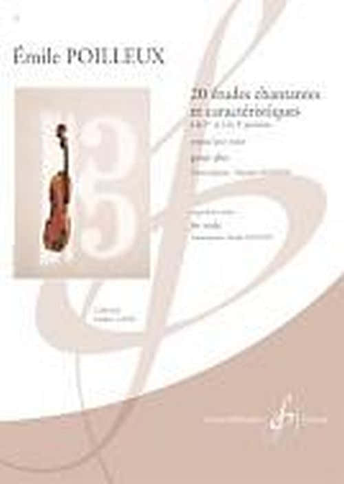 POILLEUX EMILE - 20 ETUDES CHANTANTES ET CARACTERISTIQUES - ALTO