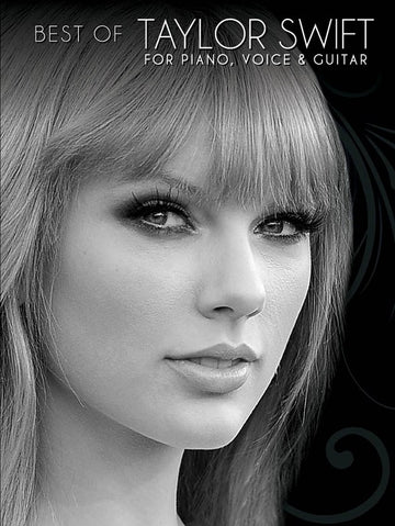 TAYLOR SWIFT - BEST OF TAYLOR SWIFT FOR PIANO VOICE AND GUITAR - PVG