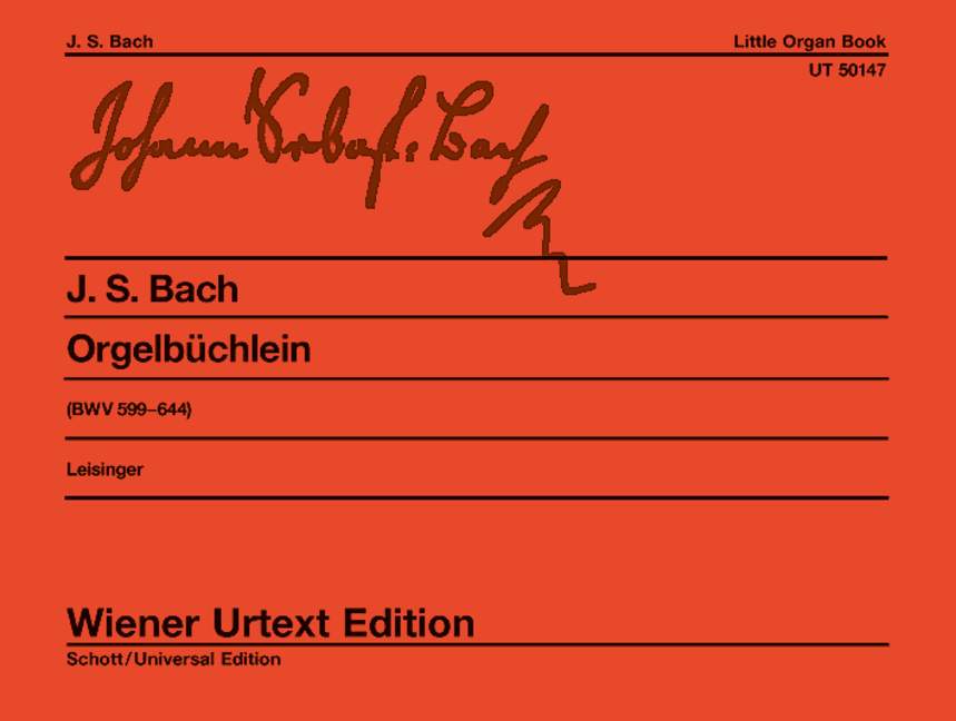 BACH J.S. - LITTLE ORGAN BOOK BWV 599-644 - ORGAN