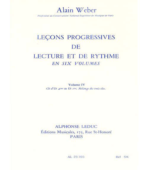 WEBER A. - LEÇONS PROGRESSIVES DE LECTURE ET DE RYTHME VOL.4