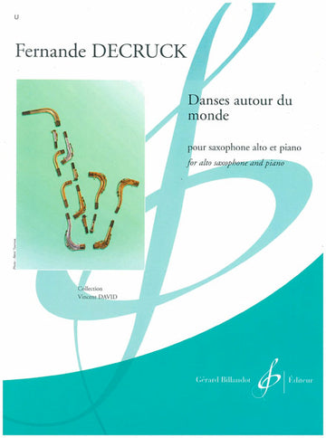 Decruck Fernande - Danses Autour Du Monde - Saxophone