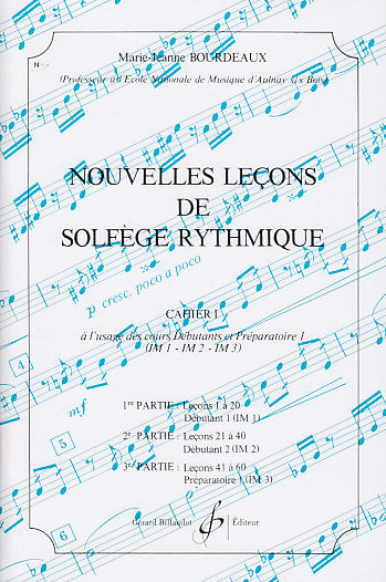 Bourdeaux MARIE-jeanne - Nouvelles Lecons De Solfege Rythmique Vol.1