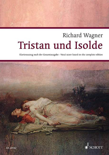 Wagner R. - Tristan Und Isolde WWV 90