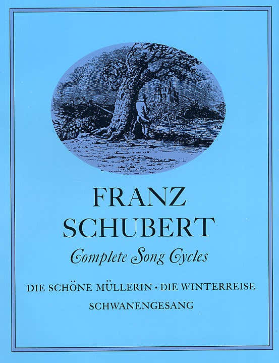 Schubert Franz - Sämtliche Liederzyklen - Gesang