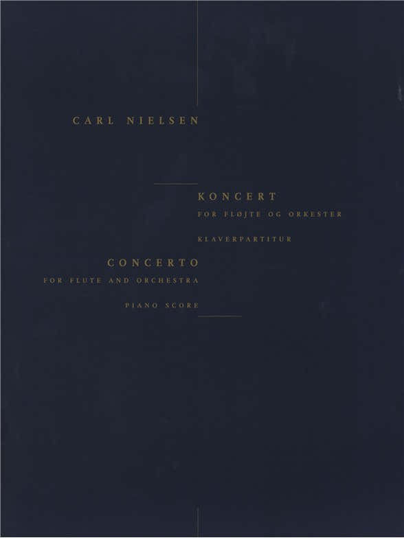 NIELSEN CARL - CONCERTO POUR FLUTE (PIANO REDUCTION)