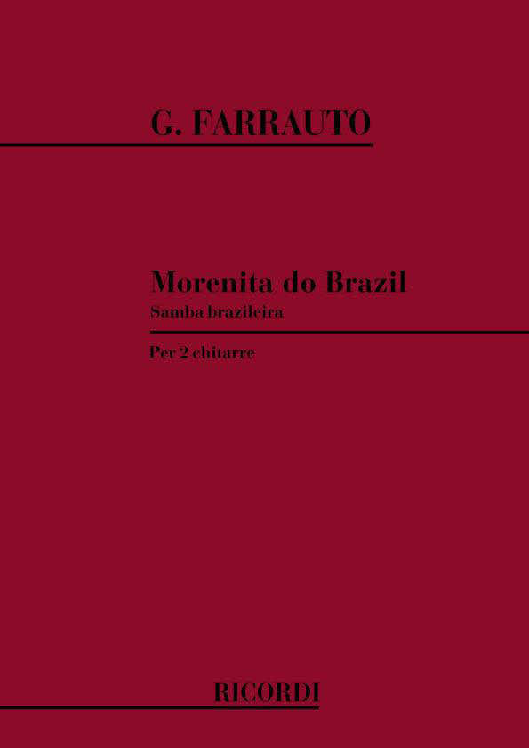 Farrauto G. - Morenita Do Brazil - Samba Brazileira - 2 Guitares