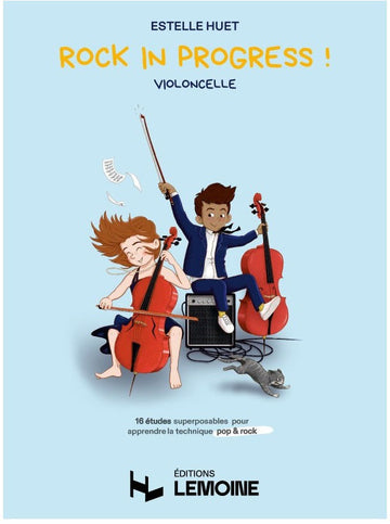 Huet - Rock In Progress ! - Violoncello