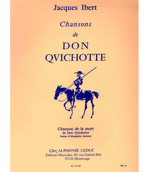 IBERT - CHANSON DU DON QUICHOTTE - N°4 : CHANSON DE LA MORT - GESANG UND KLAVIER
