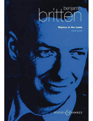 Britten - Rejoice In The Lamb Op. 30 - Solo Ps (Satb) Choeur Mixte Et Orgue