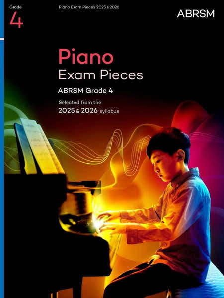 PIANO EXAM PIECES 2025 & 2026 - GRADE 4