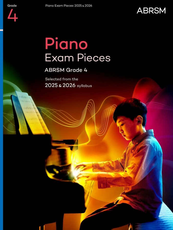 PIANO EXAM PIECES 2025 & 2026 - GRADE 4