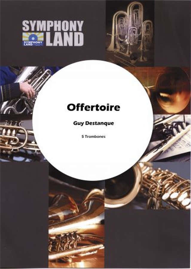 Destanque Guy - Offertoire (quintette De Trombone)