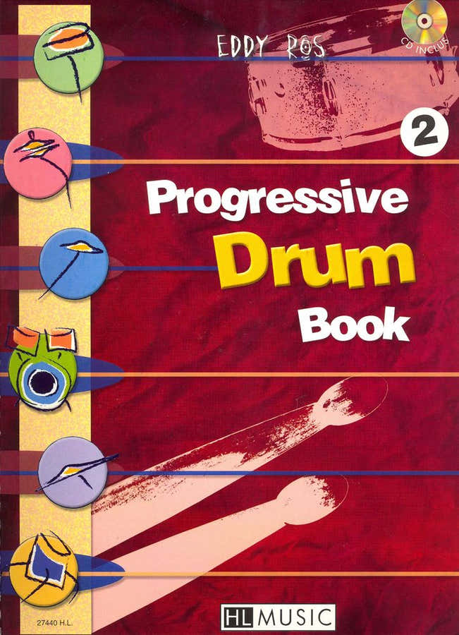 ROS EDDY - PROGRESSIVE DRUM BOOK 2 + CD - BATTERIE