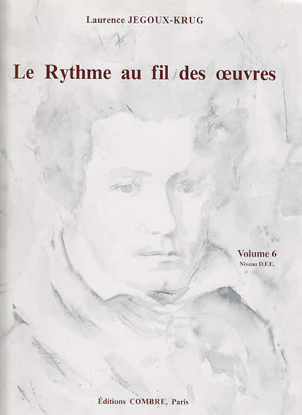 JEGOUX-krug Laurence - Der Rhythmus durch die Werke Band 6