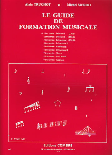 Truchot/meriot - Guide De Formation Musicale Vol.1
