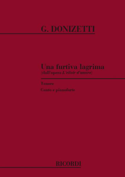 DONIZETTI G. - UNA FURTIVA LAGRIMA - CHANT ET PIANO