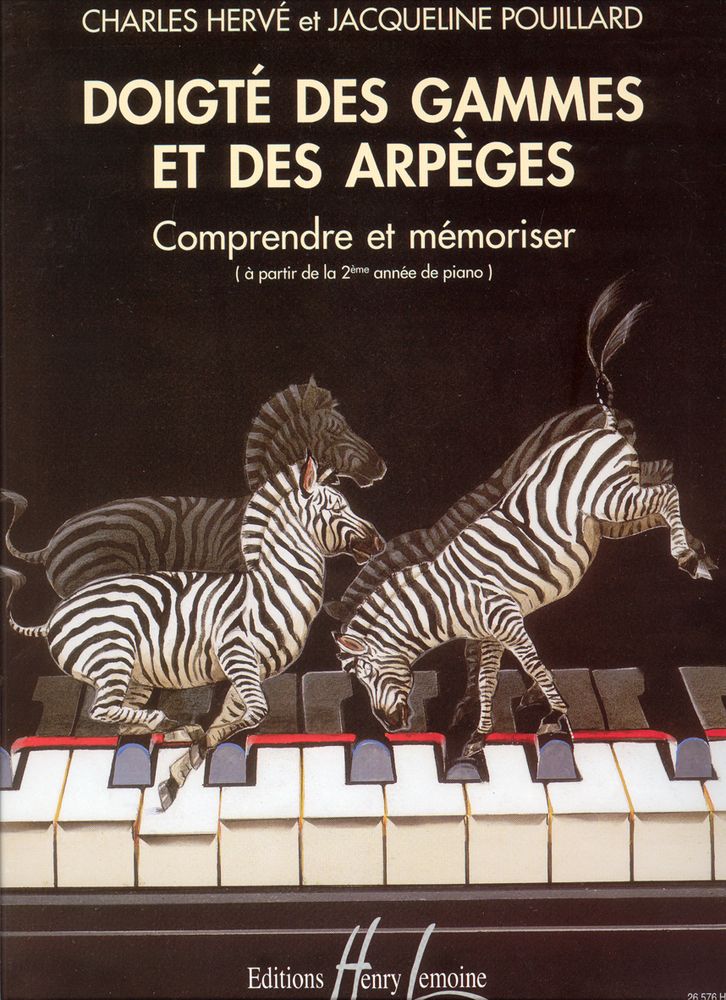 Lemoine Herve C. / Pouillard J. - Doigté Des Gammes et Arpèges Piano - Hervé, Pouillard