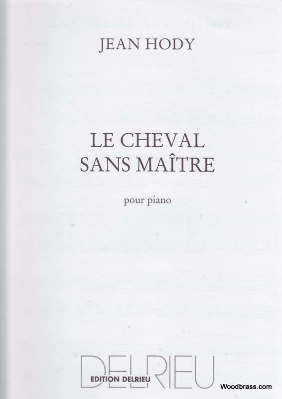 Hody Jean - Le Cheval Sans Maitre - Piano