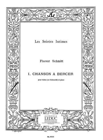 Schmitt Florent - Chanson A Bercer - Violon (ou Violoncelle) et Piano