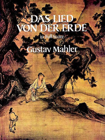 Mahler G. - Das Lied Von Der Erde - Full Score