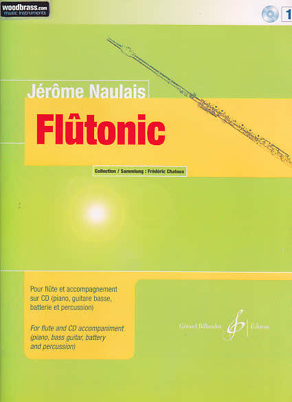 NAULAIS JEROME - FLUTONIC VOL.1 + CD - FLUTE