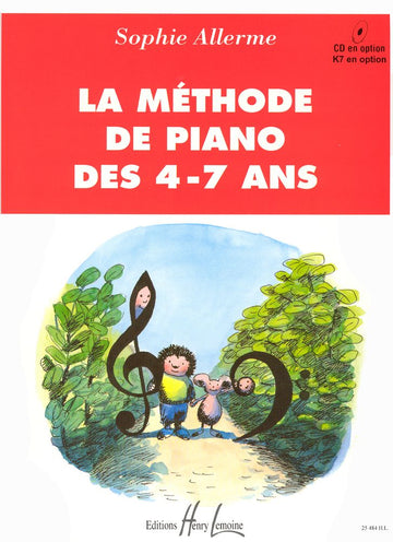 La Méthode De Piano Des 4-7 Ans - Allerme