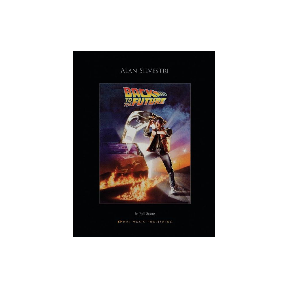 Alan Silvestri - Back To The Future - Orchestral Score