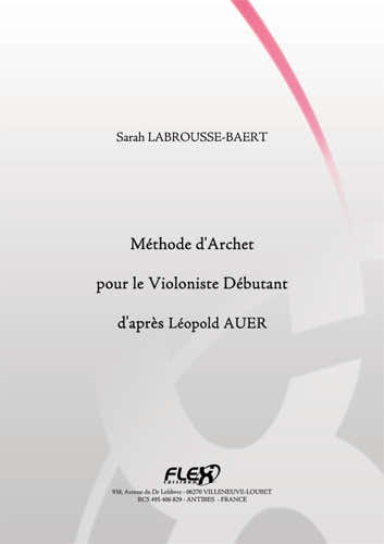 Labrousse-baert - Méthode D'Archet Pour Le Violoniste Débutant